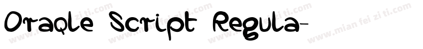 Oraqle Script Regula字体转换